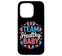 Team Healthy Baby Baby Shower Host Future Parents Squad Case for iPhone 15 Pro