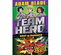 Team Hero: Army of Darkness: Series 3 Book 3