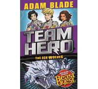 Team Hero: The Ice Wolves