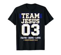 Team Jesus 03 1 Corinthians 13 13 Faith Hope Love Bible Appa T-Shirt