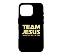 TEAM JESUS - I Was Lost But Now I AM Found Christian Life Case for iPhone 16 Pro