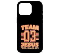 Team Jesus Jersey 3 His Name Is Power Healing Life Case for iPhone 16 Pro