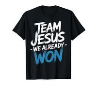 Team Jesus We Already Won Spiritual Winner Victory - Value Graphic T-Shirt, Men, Black, XL
