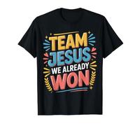 Team Jesus We Already Won Spiritual Winner Victory |- Value Graphic T-Shirt, Men, Black, XL