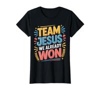 Team Jesus We Already Won Spiritual Winner Victory |- Value Graphic T-Shirt, Women, Black, S