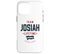 Team Josiah Lifetime Member Funny Name Josiah Case for iPhone 16 Pro Max