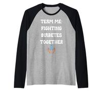 Team Me Fighting Diabetes Together Quote Raglan Baseball Tee
