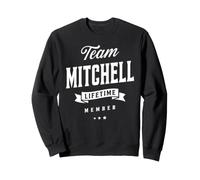Team Mitchell Lifetime Member Funny Name Mitchell Sweatshirt