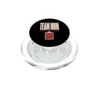 Team Mom Unpaid Underslept Undefeated Sports Parent PopSockets PopGrip for MagSafe