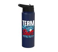 Team Night Shift Keeping 'Em Alive Till 7:30 Stainless Steel Insulated Water Bottle