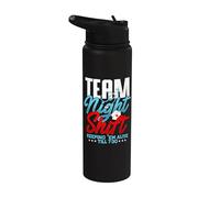 Team Night Shift Keeping 'Em Alive Till 7:30 Stainless Steel Insulated Water Bottle