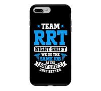 Team Night Shift Respiratory Therapist RT Therapy RRT Case for iPhone 7 Plus/8 Plus