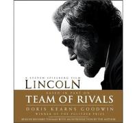 [TEAM OF RIVALS: THE POLITICAL GENIUS OF ABRAHAM LINCOLN ]by(Goodwin, Doris Kearns )[Compact Disc]