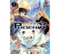 Team Phoenix Volume 1 : Volume 1