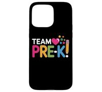 Team Pre K Teaching Squad Preschool Classroom Staff Case for iPhone 15 Pro Max