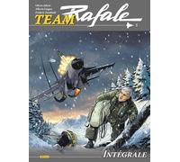 Team Rafale Intégrale - Tome 5