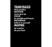 Team Rules: Funny Lined Notebook For Work, Office, Business, Women, Men, Coworkers, Managers, Assistants, Team Work, Gift fot Team
