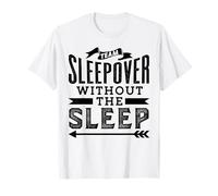 Team Sleepover Without The Sleep Cute Overnight Party T-Shirt