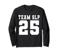 Team SLP 2025 Language Pathology Pathologist Teacher Long Sleeve T-Shirt