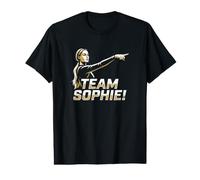 Team Sophie! T-Shirt - Empowering Female Leader Meme Value Graphic T-Shirt