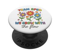 Team SPED We Grow With the Flow Cute Flowers PopSockets Adhesive PopGrip