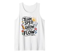 Team Sped We Grow with The Flow, Special Education Teacher Tank Top