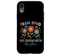 Team SPED We Grow With the Flow Teacher Shirt Case for iPhone XR