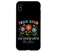Team SPED We Grow With the Flow Teacher Shirt Case for iPhone XS Max