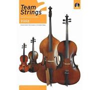 Team Strings 2: Viola: An Integrated Course for Individual, Group and Mixed Instrument Teaching