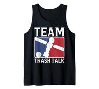Team Trash Talk Fun Foosball Player Quote Tank Top