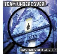 Team Undercover 3: Das Haus der Geister
