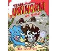 Team Unihorn and Woolly #4: Creatures from the Skull Cave