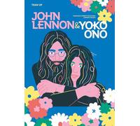 Team Up: John Lennon & Yoko Ono