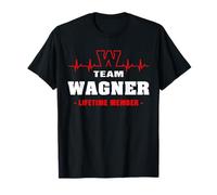 Team Wagner lifetime member Proud Family Surname Wagner T-Shirt