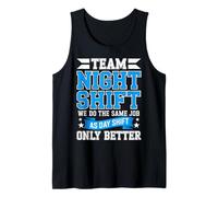 Team Warehouse Worker Night Shift Logistics Tank Top