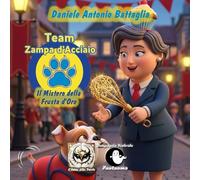 Team Zampa d'Acciao - Il Mistero della Frusta d'Oro: 5