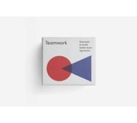 Teamwork : exercises to build better team dynamics
