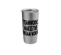 Teamwork Makes The Dream Work Stainless Steel Insulated Tumbler