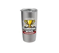 Teamwork Wins Championships, Team, Winner Stainless Steel Insulated Tumbler