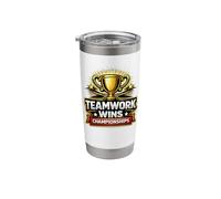 Teamwork Wins Championships, Team, Winner Stainless Steel Insulated Tumbler