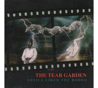 Tear Garden - Sheila Liked The Rodeo