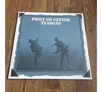 Tear Gas - Piggy Go Getter [Vinyl LP]