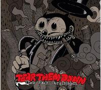 Tear Them Down - Their Fault, Our Problem