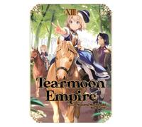 Tearmoon Empire: Volume 13 (Light Novel) (Tearmoon Empire, Light Novel, 13)