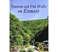 Tearoom and Pub Walks on Exmoor