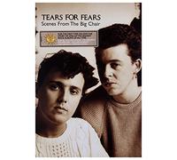 Tears for Fears - Scenes from the Big Chair [DVD] [2005]