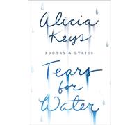 Tears for Water: Poetry & Lyrics