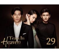Tears in Heaven EP29