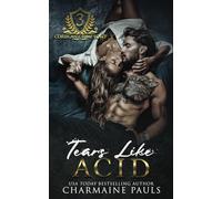 Tears Like Acid (Corsican Crime Lord)