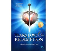 Tears, Love & Redemption (The Lives of Andorra)